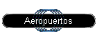 Aeropuertos